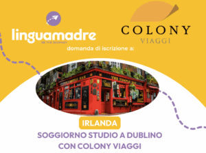Irlanda - Soggiorno Studio 2 settimane -  dal 28 GIUGNO al 12 LUGLIO 2026